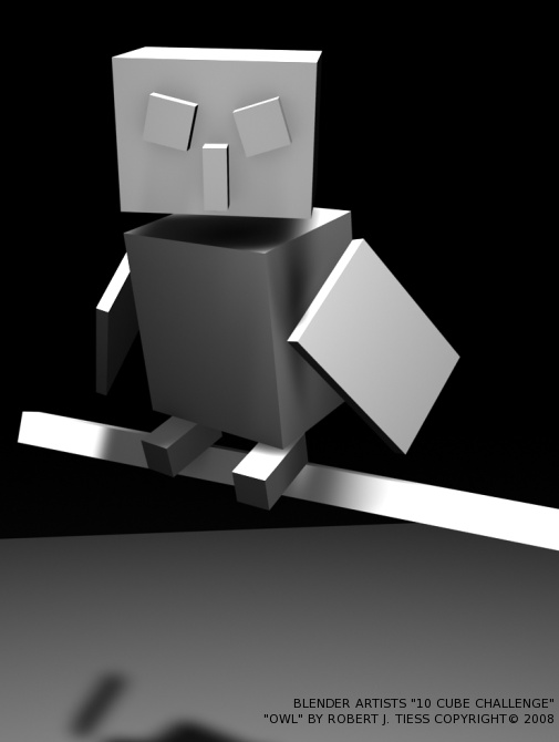 Blender 10 Cubes Challenge: 'Owl' Entry by Robert J. Tiess, Copyright 2008