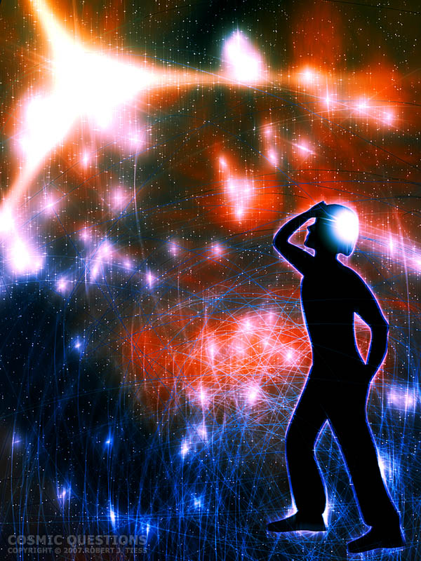 Cosmic Questions - By Robert J. Tiess