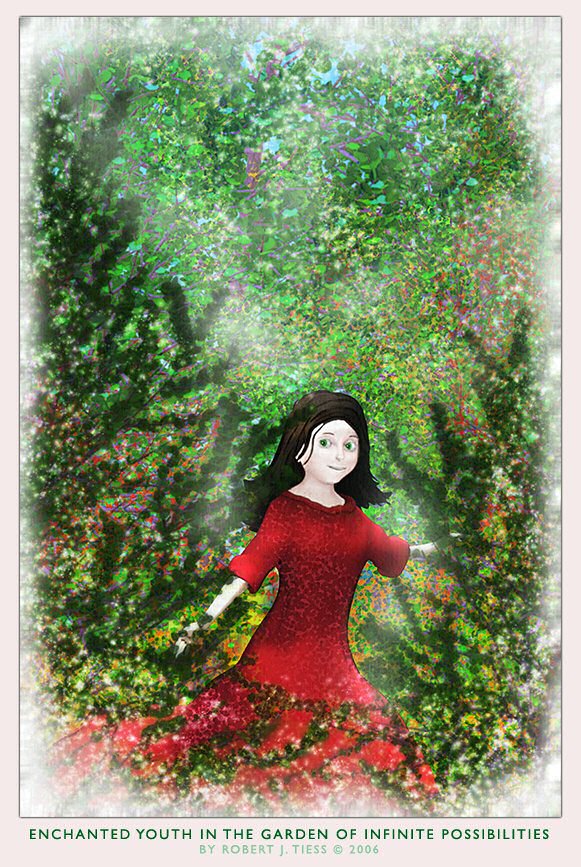 Enchanted Youth in the Garden of Infinite Possibilities - By Robert J. Tiess