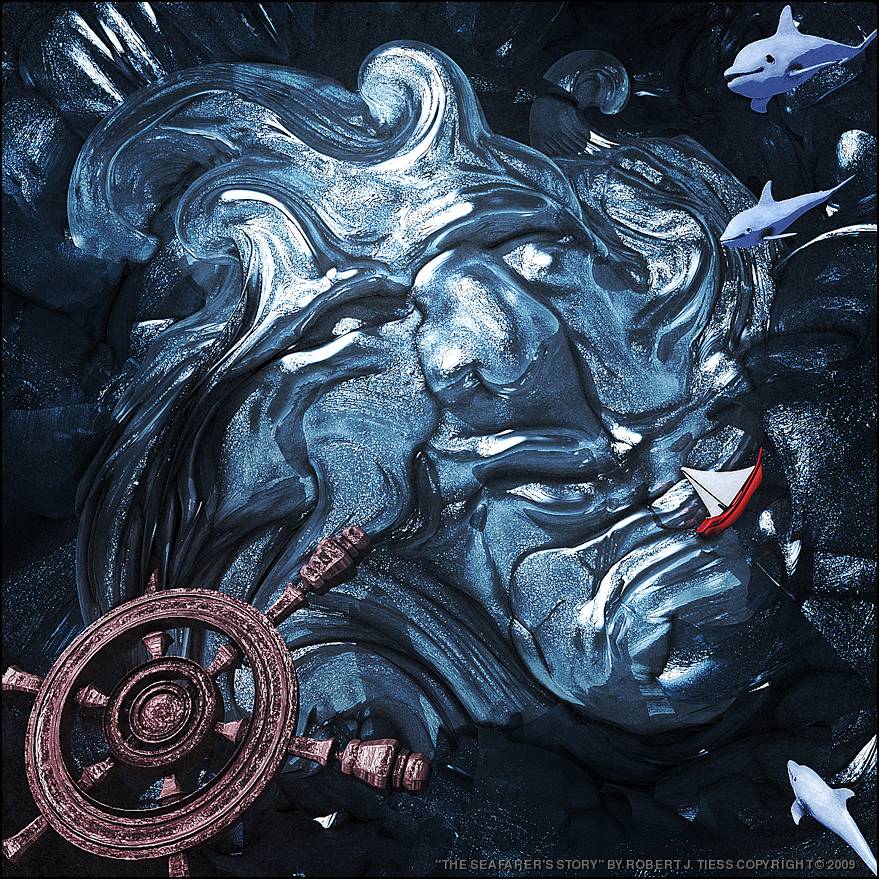 The Seafarer's Story - By Robert J. Tiess