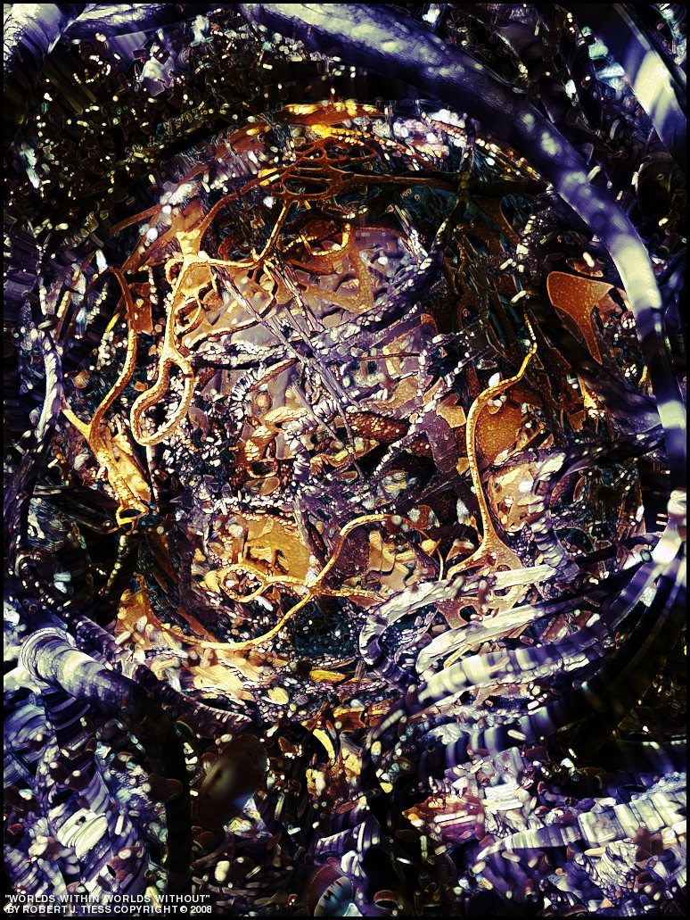 Worlds Within Worlds Without - By Robert J. Tiess