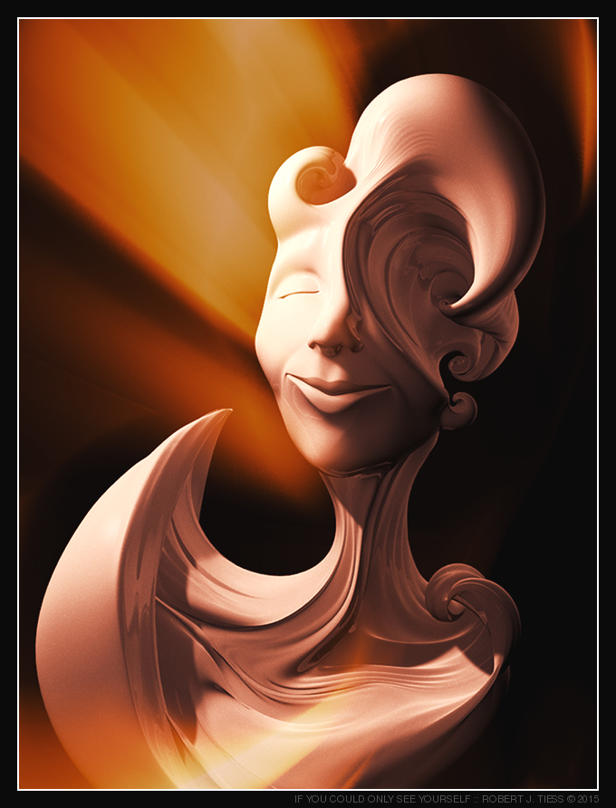 If You Could Only See Yourself - By Robert J. Tiess