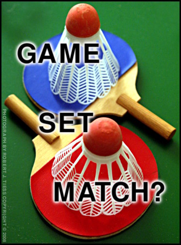 Game Set Match? - By Robert J. Tiess