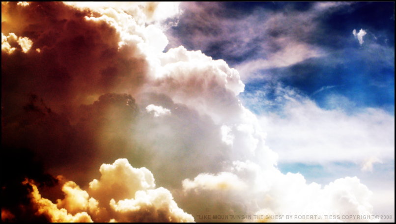Like Mountains in the Skies - By Robert J. Tiess